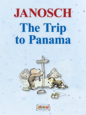 cover image of The Trip to Panama